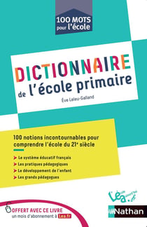 100 mots pour l'école : dictionnaire de la maternelle