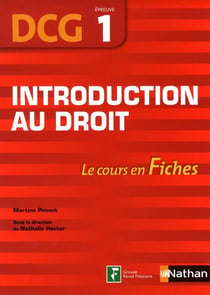 Introduction au droit - DCG épreuve 1 - le cours en  fiches 2011