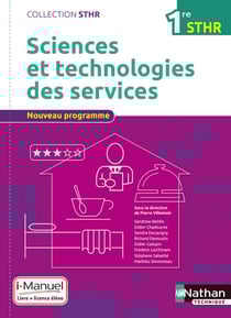 Sciences et technologies des services 1ère (STHR) - Livre + Licence élève - 2016