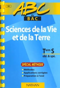 Sciences vie terre methode terminales