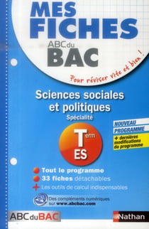 Mes fiches ABC du BAC Sciences sociales et politiques Term ES