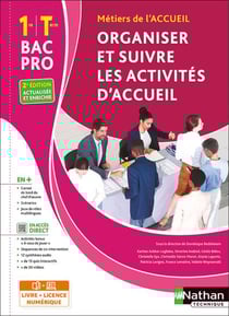 Organiser et suivre les activités d'accueil - bac pro 1re et terminale, métiers de l'accueil (édition 2023)