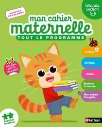 Mon cahier maternelle : Tout le programme - GS