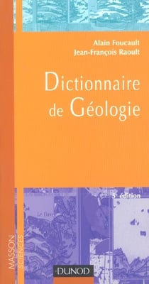 Dictionnaire de geologie 5eme edition - nouvelle charte