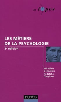 Les métiers de la psychologie (2e édition)