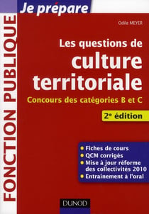 Je prépare - les questions de culture territoriale - concours de catégories b et c (2e édition)