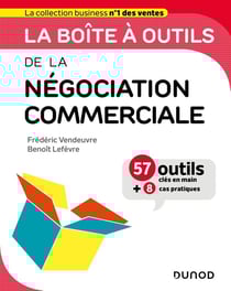 La boîte à outils : de la négociation commerciale