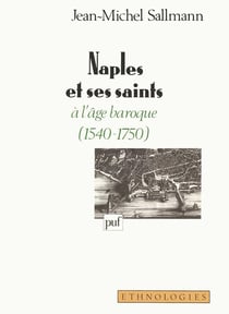 Naples et ses saints à l'âge baroque