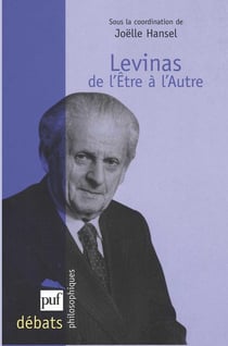 Levinas - de l'être à l'autre