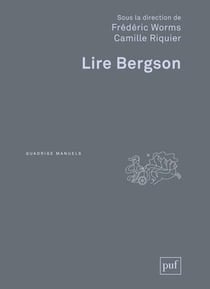 Lire Bergson (2e edition)