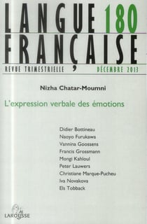 Langue française n° 180 (4/2013) L'expression verbale des émotions