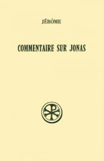 Commentaire sur Jonas - introduction, texte, critique, traduction et commentaire