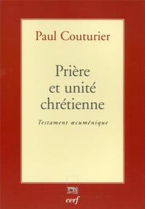 Prière et unité chrétienne