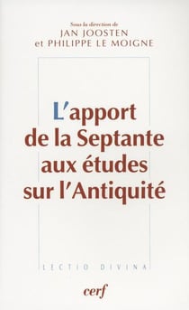 L'apport de la septante aux etudes sur l'antiquite