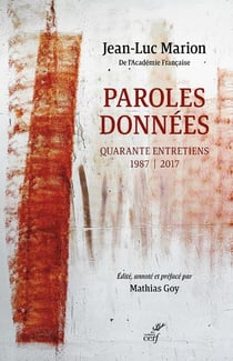 Paroles données : quarante entretiens, 1987-2017