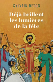 Déjà brille les lumières de la fête