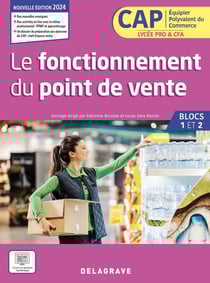 Mon métier, mes compétences : Le fonctionnement du point de vente - CAP EPC 1re et 2e années - Pochette élève