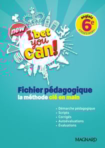 New I Bet You Can : Anglais : 6e - Fichier pédagogique (édition 2025)
