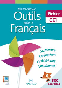 Les nouveaux outils pour le français : CE1 - fichier (édition 2015)