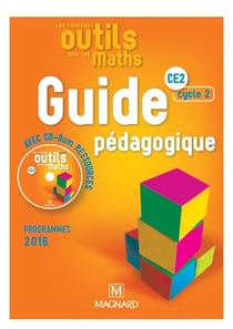 Les nouveaux outils pour les maths : CE2 - guide pédagogique avec CD-Rom ressources - livre du professeur (programmes 2016)