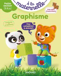 À la maternelle : Graphisme - Petite section - Les premiers apprentissages de la maternelle