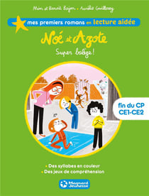 Noé et Azote Tome 2 : super balèze !