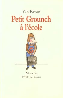 petit grounch a l ecole