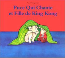 puce qui chante et fille de king kong
