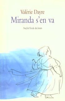 Miranda s en va