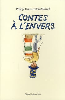 Contes A L Envers Nouvelle Edition