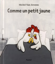 Comme un petit jaune