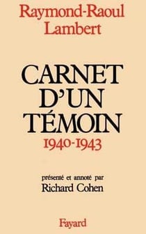 Carnets d'un témoin (1940-1943)