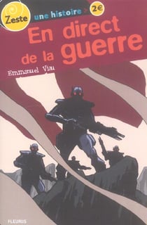 En direct de la guerre
