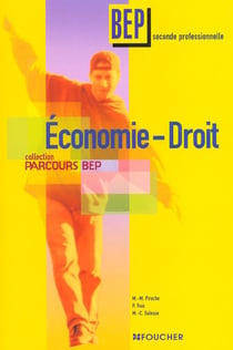 Economie droit 2e bep - livre de l'eleve