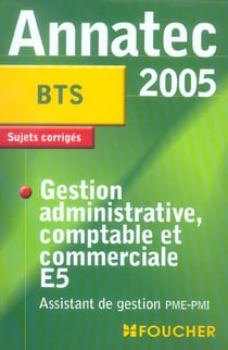 Gestion administrative comptable et commerciale e5