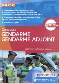 Gendarme - gendarme adjoint - concours externe et interne (édition 2015-2016)