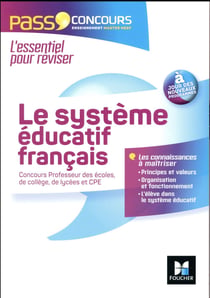 Pass'foucher - le système éducatif français - 2016-2017 - concours