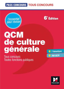 Pass'concours : QCM de culture générale - tous concours, toutes fonctions publiques - l'essentiel pour réviser (6e édition)