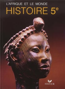 L'Afrique et le monde - histoire - 5e - livre de l'élève
