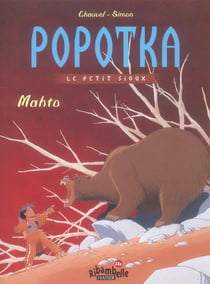 Ribambelle : français - Popotka, le petit sioux - Mahto - CE1 - série jaune