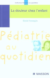 La douleur chez l enfant