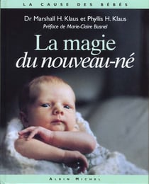 La magie du nouveau-ne