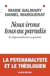 Nous irons tous au paradis - le jugement dernier en question