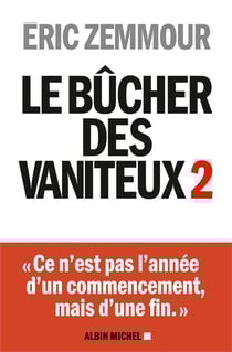 Le bûcher des vaniteux Tome 2
