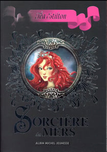 Les sorcières du royaume de la fantaisie Tome 1 : sorcière des mers