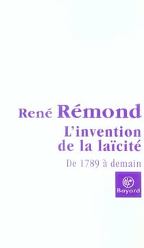 Invention de la laicite (l)