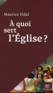 À quoi sert l'eglise ?