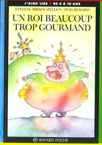 Un roi beaucoup trop gourmand