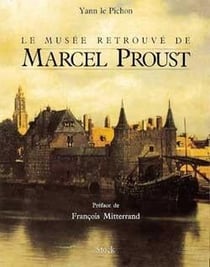 Le musee retrouve de marcel proust
