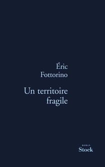 Un territoire fragile